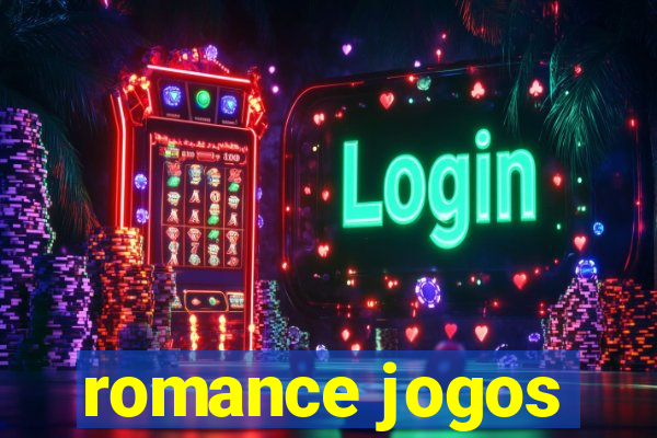 romance jogos